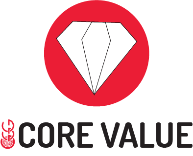 OUR CORE VALUE